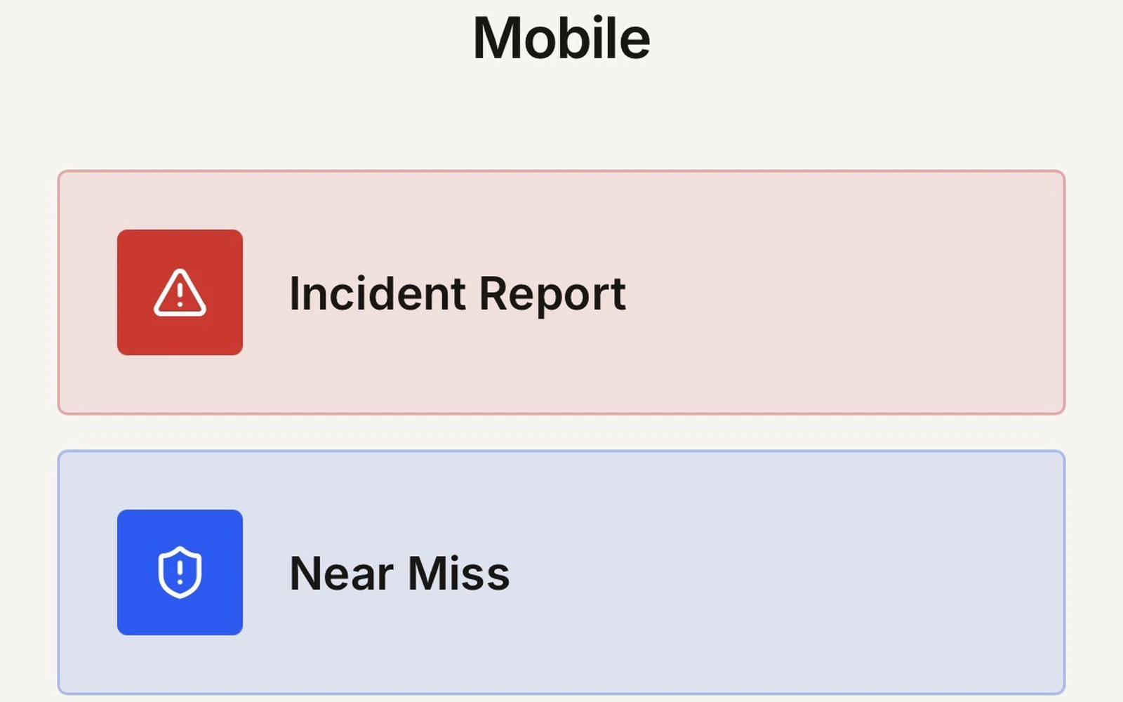 Field Risk OS Mobile home screen: Incident Report and Near Miss