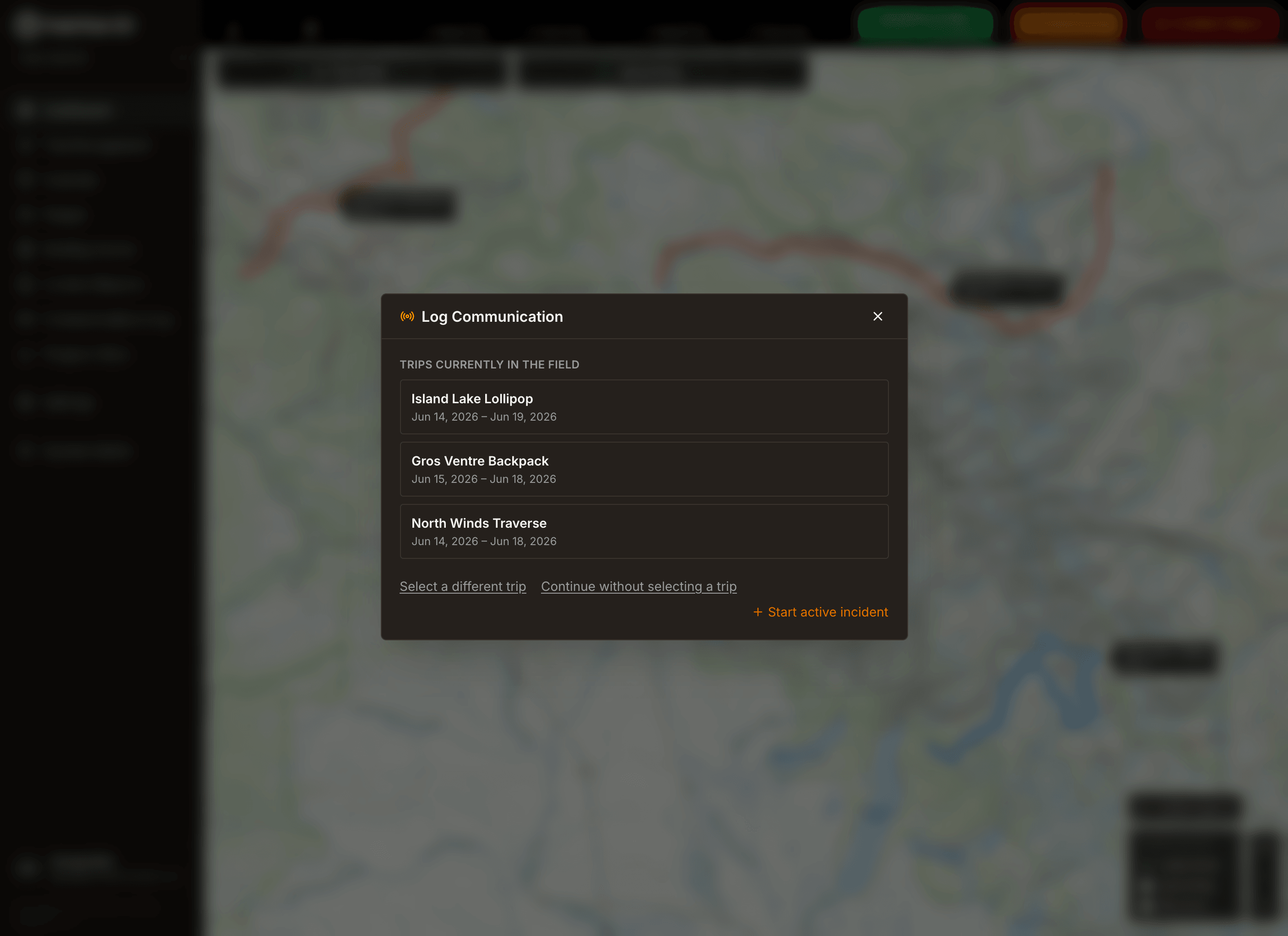Field Risk OS Log Communication dialog over the dashboard, listing trips currently in the field with an option to start an active incident.