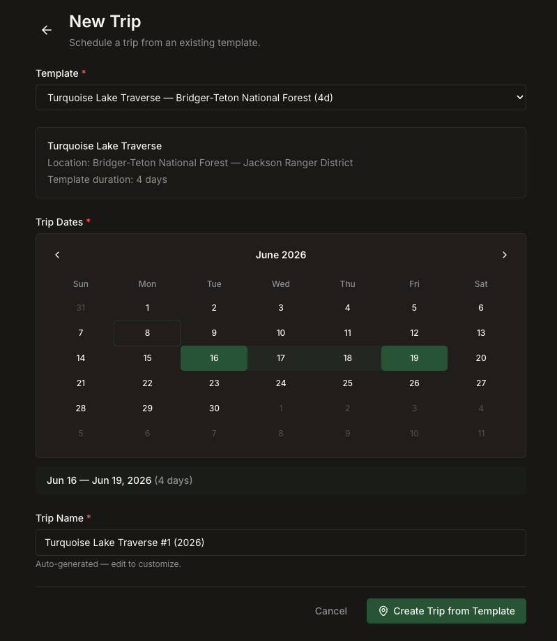 Scheduling a trip from a template in Field Risk OS. Choose dates and the new trip inherits the full plan.